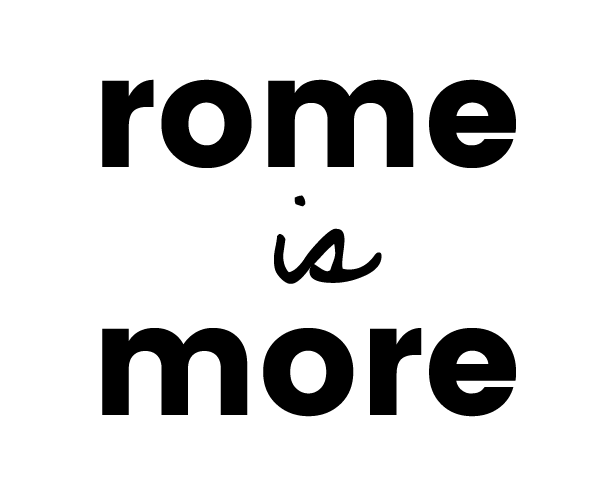 Rome is More